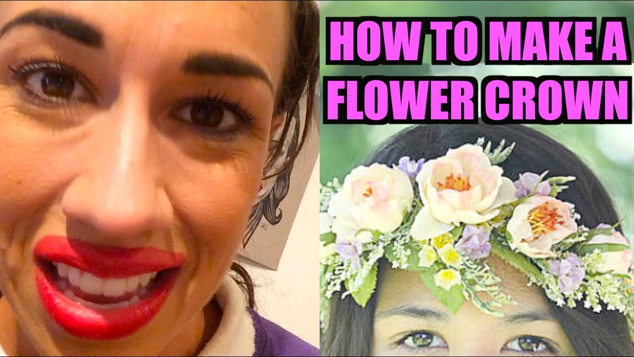 HOW TO MAKE A FLOWER CROWN YouTube