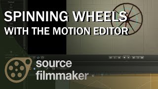 How to Animate a Wheel - Source Filmmaker Weekly