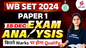 WB SET 2024 PAPER 1 ANSWER KEY | WB SET EXAM ANALYSIS 2024 | WB SET PAPER 1 By Priti Ma