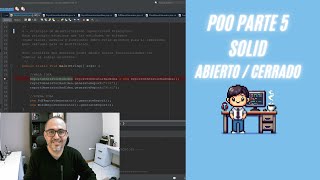 #JavaCodeSessions 9 POO Parte 5: SOLID - Principio Abierto / Cerrado