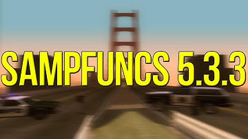 Samp 0.3.7 | Как установить Sampfuncs 5.3.3