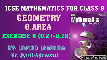 ICSE Mathematics Class 9 | A Das Gupta | Solution | Geometry | 6. Area  | Exercise 6 (Q.21-Q.26)