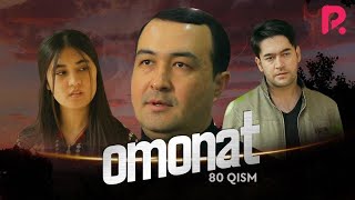 Omonat (o'zbek serial) | Омонат (узбек сериал) 80-qism
