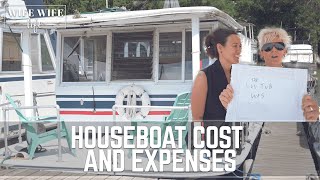 HOW MUCH DOES IT COST TO LIVE ON A HOUSEBOAT?