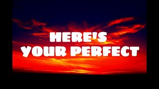 HERE'S YOUR PERFECT - cover by Lalaine Castros