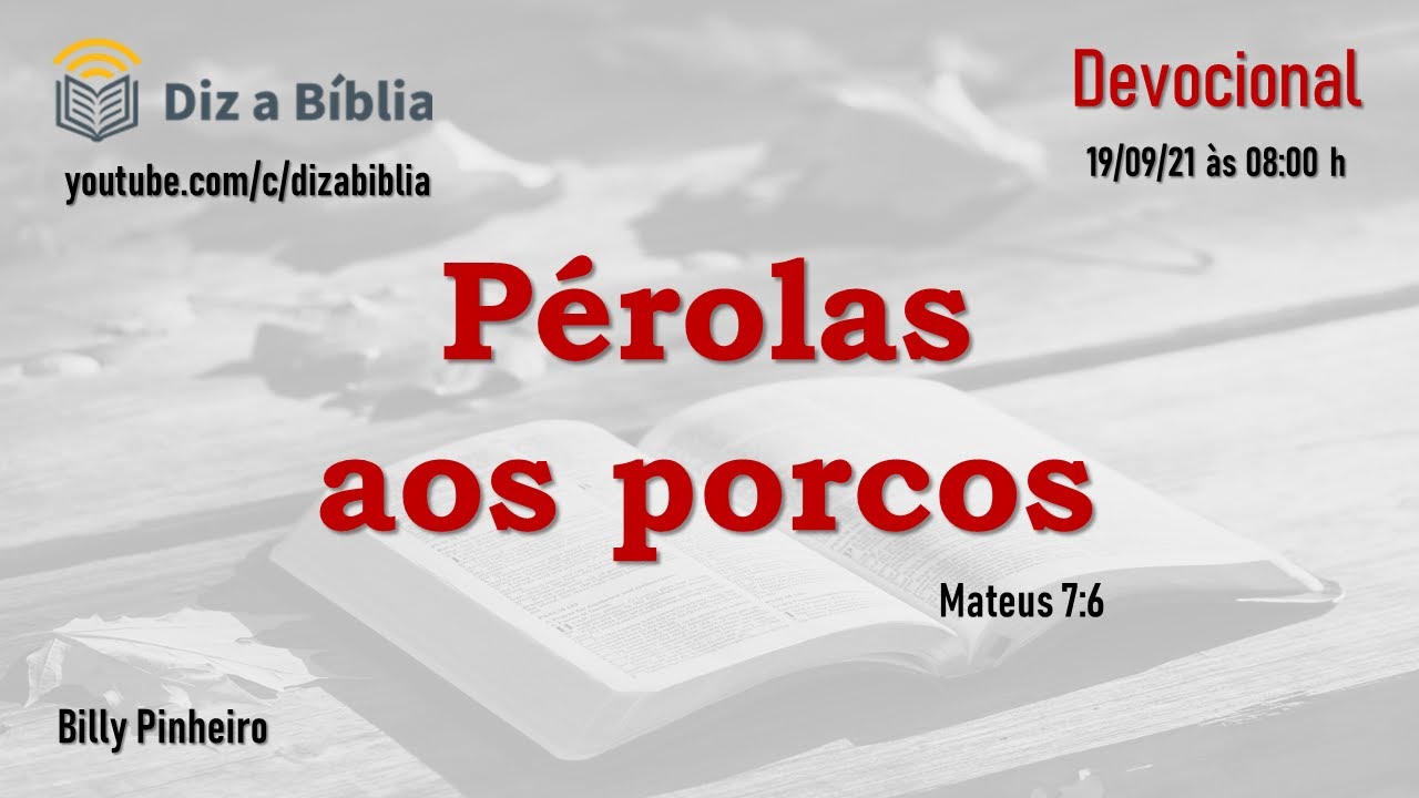 Mateus 7:6 Significado de Não lance suas pérolas aos porcos  Estudo  bíblico indutivo, Estudo sobre oração, Bíblia estudo