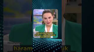 Haramda Mutluluk Ararsan