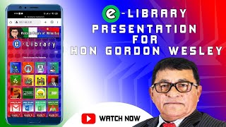 E-library Presentation for Hon Gordon Wesley.(2023) screenshot 1