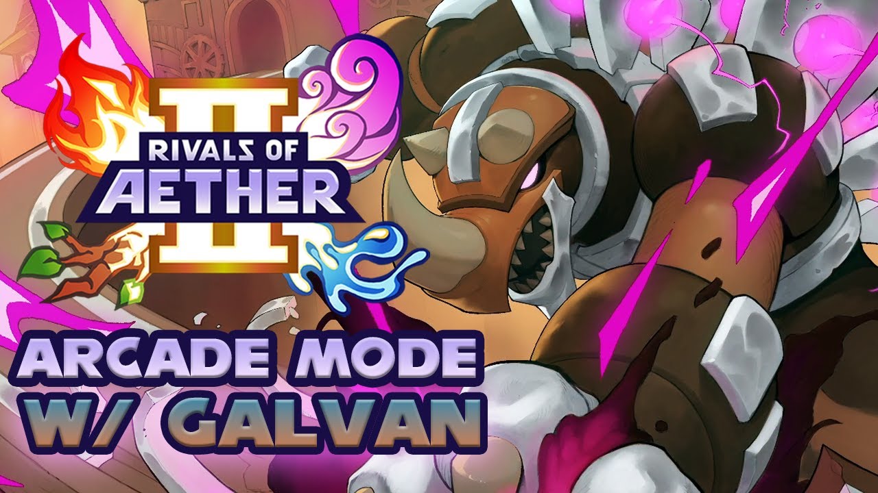 Galvan Rivals Rivals of Aether II: Arcade Mode with Galvan (No Continues) - YouTube