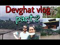    devghat dham chitwan  tanahu devghat vlog part2 madhav entertainment