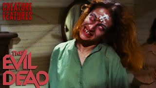 She was possessed by a book of demons | The Evil Dead | Creature Features