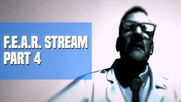 F.E.A.R. Part 4 - The End