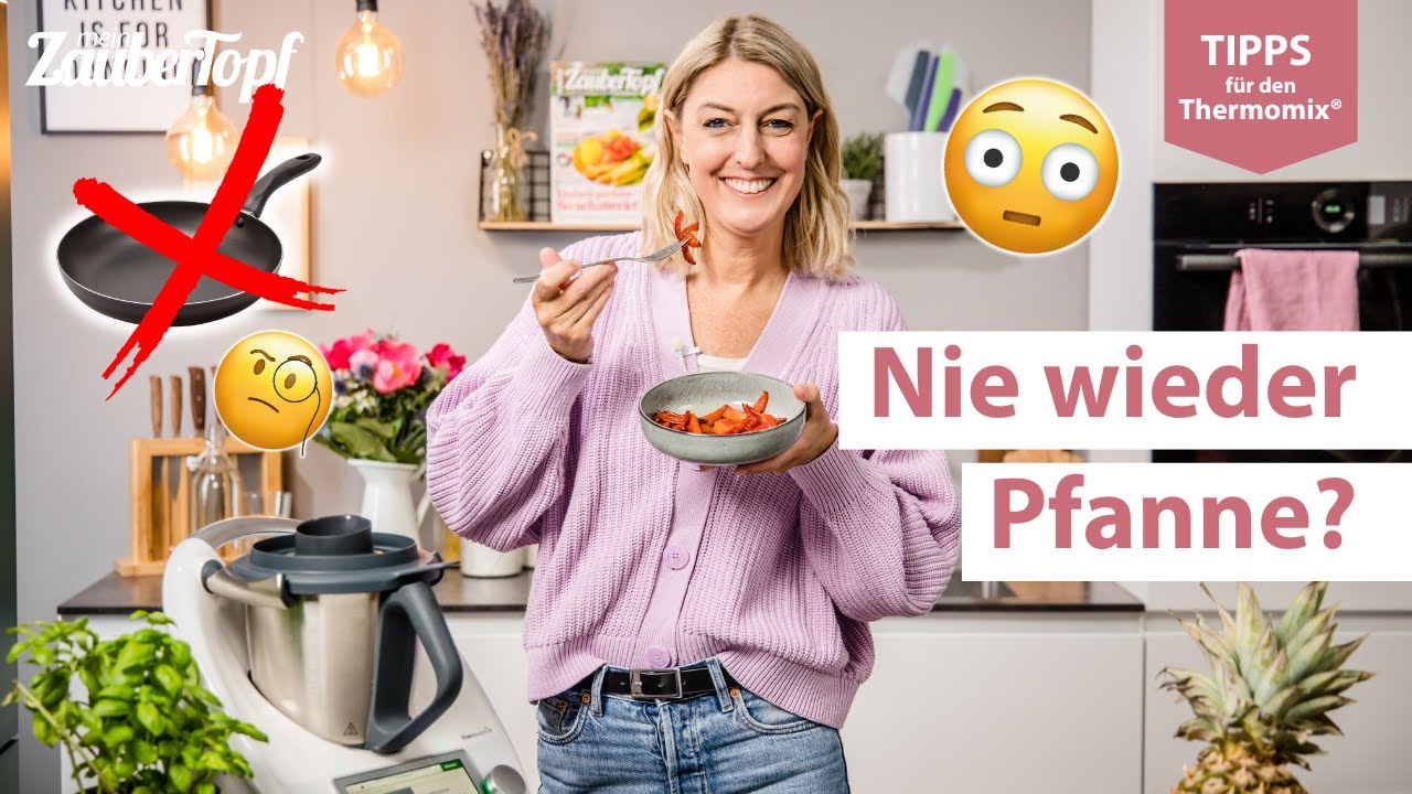 🔥🍳 Anbraten mit dem Thermomix® TM6 | Thermomix® Tipps