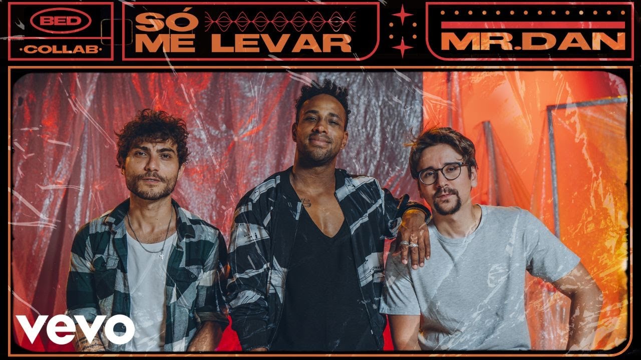 bruninho davi mr dan me levar youtube bruninho davi mr dan me levar youtube