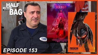 Half in the Bag Episode 153: Mandy and The Predator screenshot 3