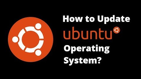 How to Update Ubuntu Operating System