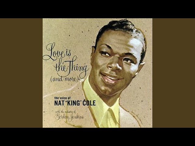 Nat King Cole - Stay As Sweet As You Are