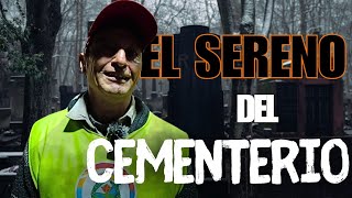Noches Solitarias Y Misteriosas Testimonio Del Sereno Del Cementerio