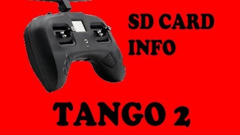 TANGO 2 SD CARD INFO