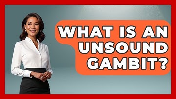 What Is An Unsound Gambit? - The Chess Codex