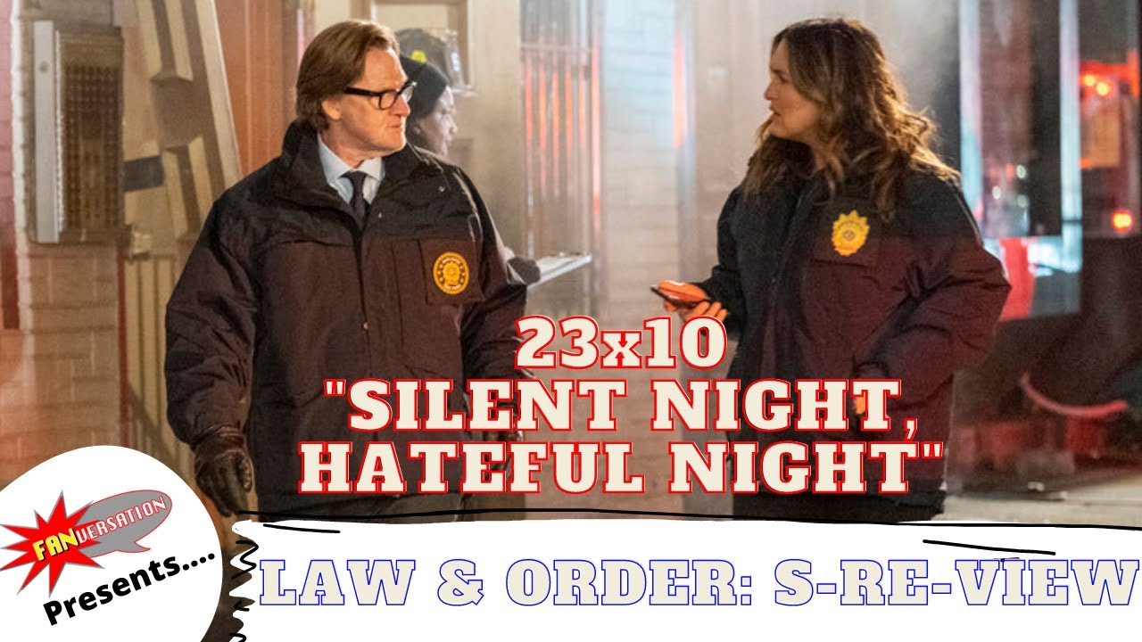 Law & Order: SVU 23x10 "Silent Night, Hateful Night" on Law & Order: S