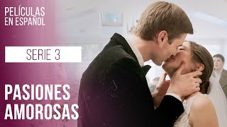La felicidad está cerca. Serie 3 | Película románticas | Serie en Español | Historias de amor