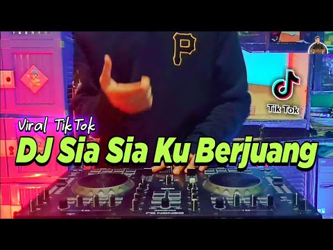 Dj sia sia ku berjuang