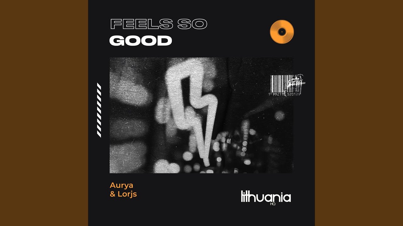 Feel so Good YouTube