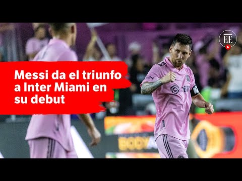 Primer gol y triunfo de Lionel Messi con el Inter Miami | El Espectador