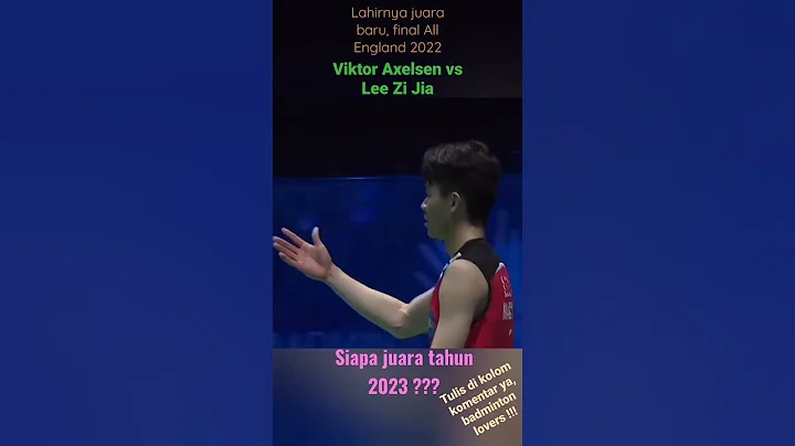 Momen Lee Zi Jia juara All England - DayDayNews