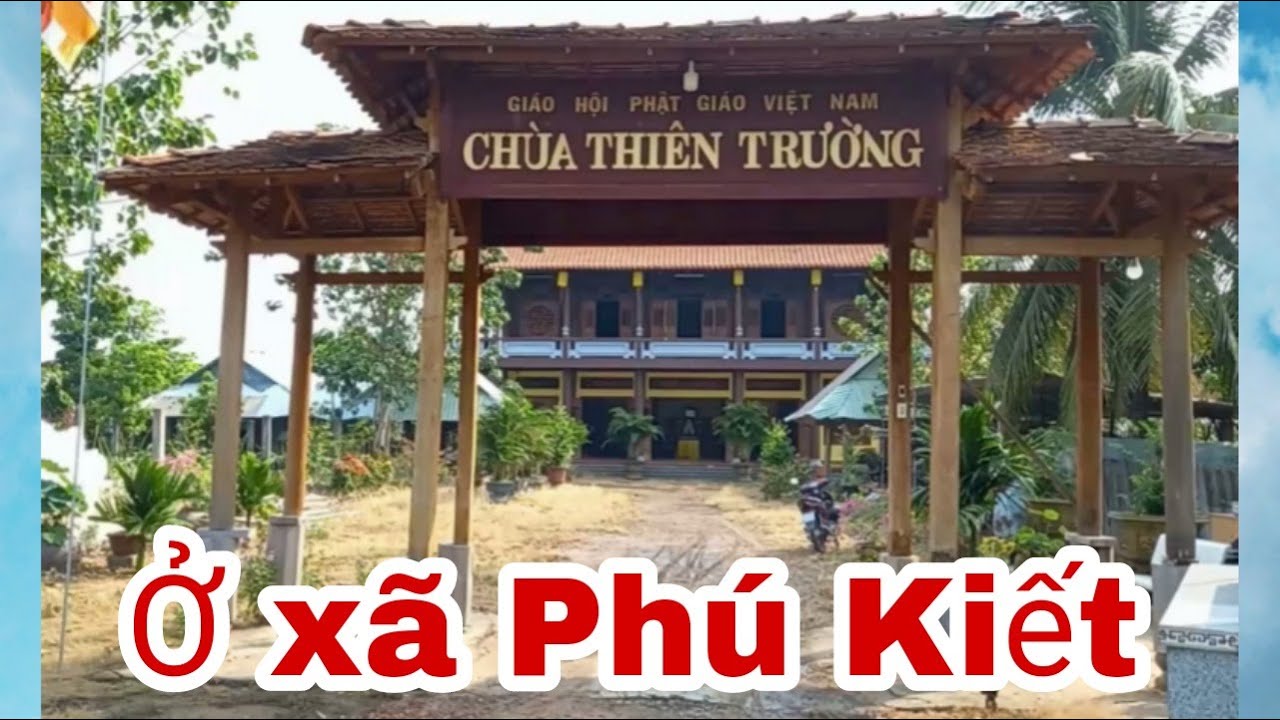 Ai ở xã Phú Kiết có thể đi chùa Thiên Trường này | MAI TIỀN GIANG #123