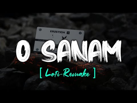 O Sanam [ Lofi Remake ] - Lucky Ali | Jubin Nautiyal | Calming lofi | @DJ Jeff Dubai