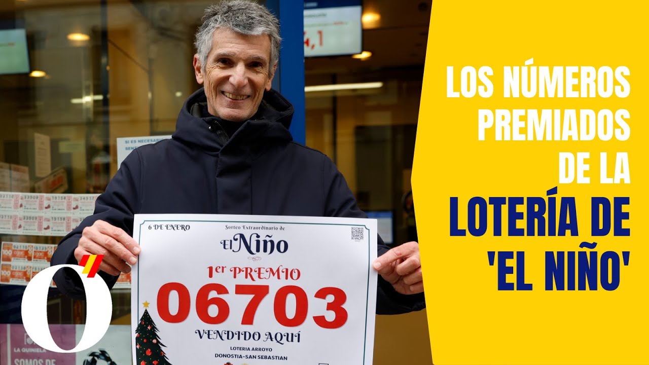 Estos han sido los números premiados del Sorteo de la Lotería de 'El Niño' 2026