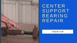 Tutorial - Replace Chevy Drive Shaft Center Support Bearing