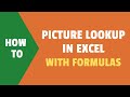 Picture LOOKUP (Image Lookup) in Excel using Formulas