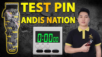Test pin tông đơ cắt tóc Andis Nation