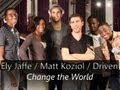 Eric Clapton - Change The World - Cover by Ely Jaffe, Matt Koziol, Derrick Wright & Driven on iTunes