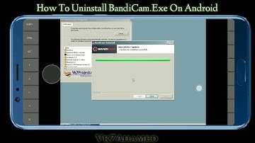 How To UnInstall BandiCam.Exe On Android || Vk7projects || Exagear Windows emulator