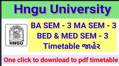 Ba sem - 3 & Ma sem - 3 timetable  hngu download - bed & med timetable  - hngu timetable -