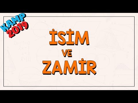 İsim ve Zamir | Kamp2019