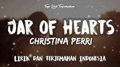 Jar of Hearts - Christina Perri ( Lirik Terjemahan Indonesia ) ðŸŽ¤  - Durasi: 4:31. 