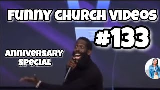 Funny Church Videos #133 | Anniversary Special