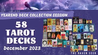 2023 TAROT DECK COLLECTION  Show and tell of my 58 tarot decks!