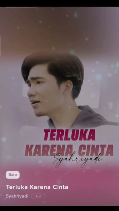 Syahriadi - Terluka Karena Cinta
