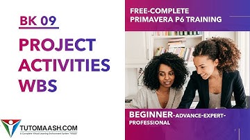 BK09- How to Create Projects, WBS, Activities | Free Primavera p6 Online tutorial for beginners
