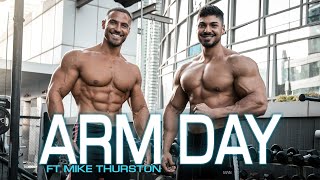 Arm Day with Mike Thurston