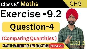 Exercise 9.2 question 4 solution |class 8th startup mathematics viva education