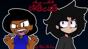 Dracula (Tame Impala) | oc animation 