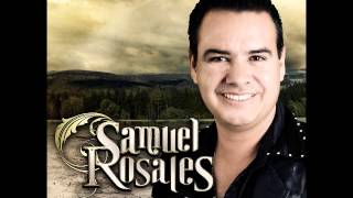 Video thumbnail of "Hay Algo En Ti - Samuel Rosales 2013"