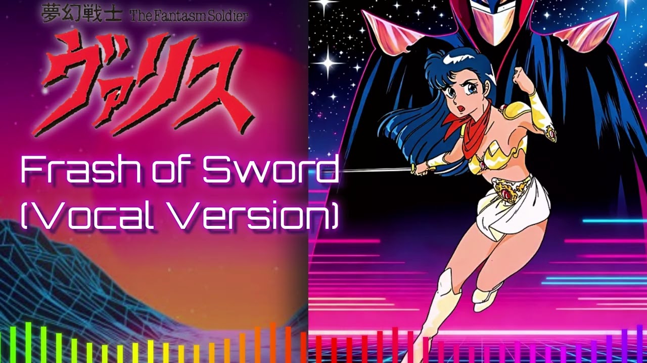 Valis - The Fantasm Soldier ~Frash of Sword (Vocal Version) ~ OST 80s Synthwave Version ~ Megadrive